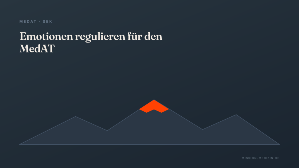 Emotionen regulieren für den MedAT