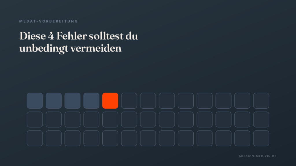 Diese 4 Fehler solltest du bei deiner MedAT-Vorbereitung unbedingt vermeiden