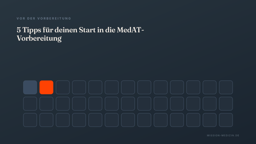 5 Tipps für deinen Start in eine optimale MedAT-Vorbereitung