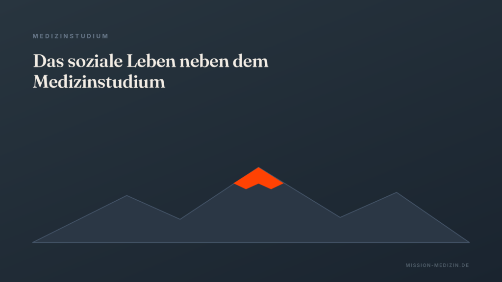 Das soziale Leben neben dem Medizinstudium – eine Illusion?