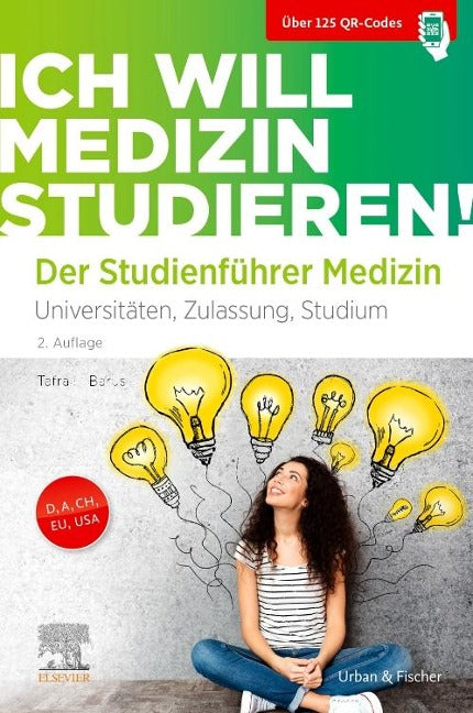 Ich will Medizin studieren! Der Studienführer Medizin