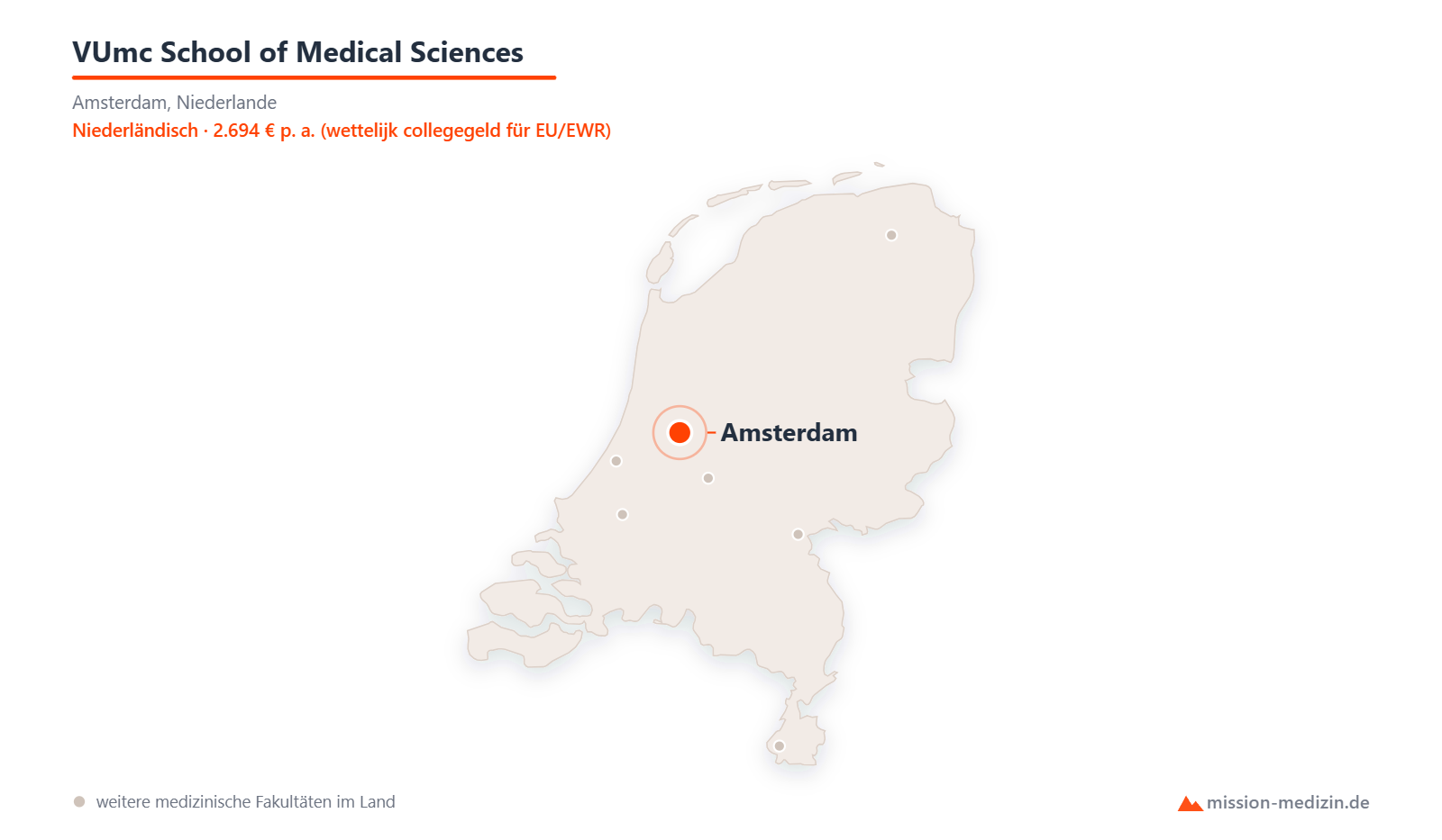 Karte: Lage von VUmc School of Medical Sciences in Niederlande