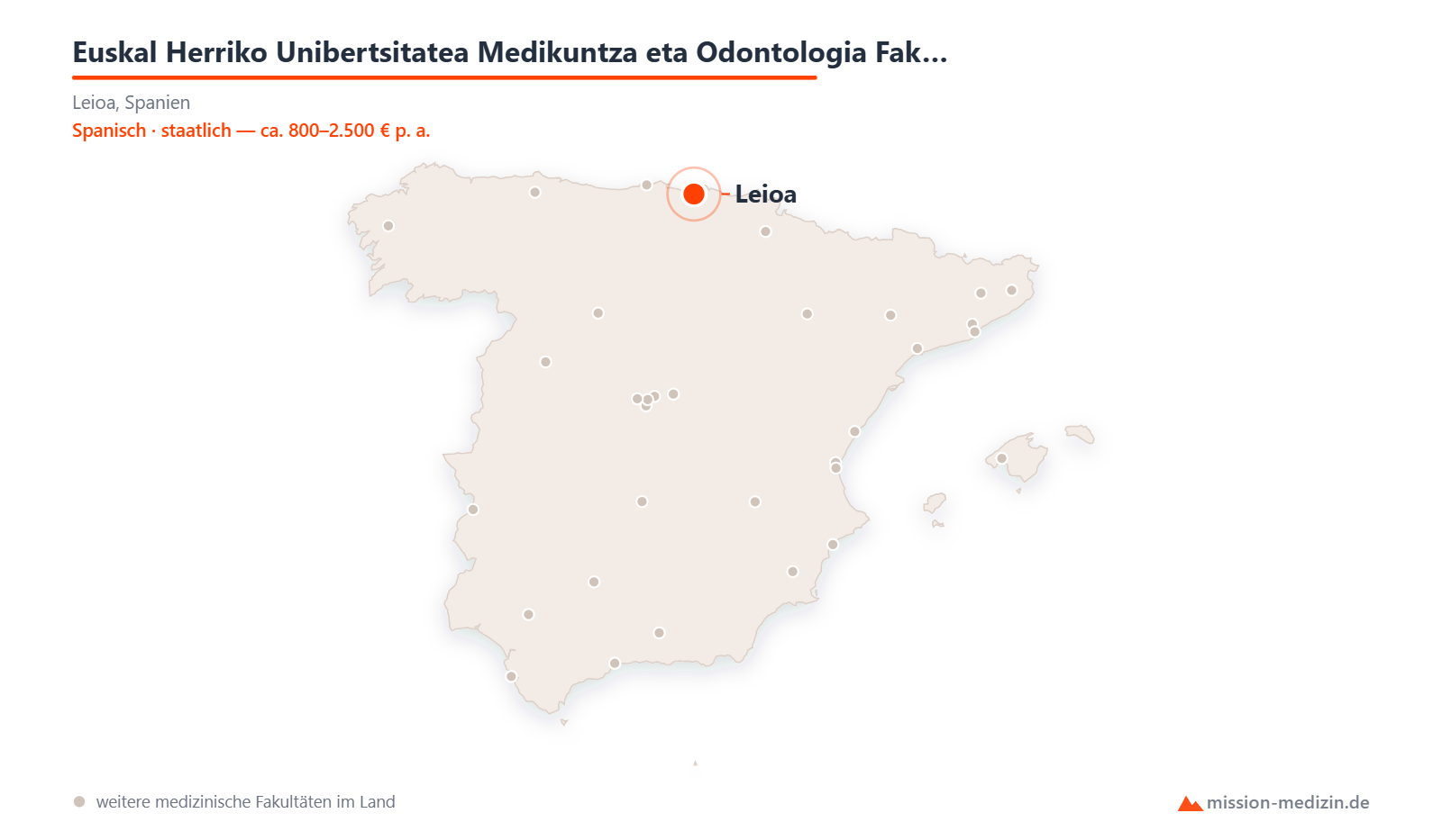 Karte: Lage von Euskal Herriko Unibertsitatea Medikuntza eta Odontologia Fakultatea in Spanien