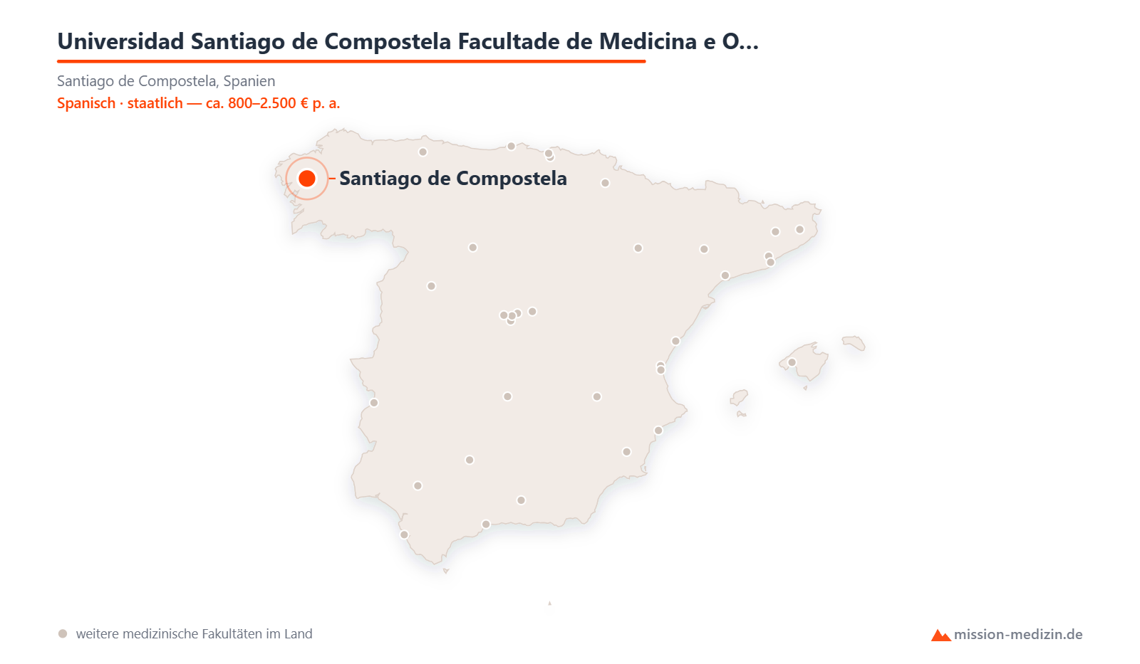 Karte: Lage von Universidad Santiago de Compostela Facultade de Medicina e Odontoloxía in Spanien
